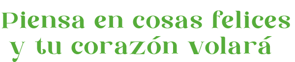 Eventos Peterypan - Piensa en cosas felices y tu corazón volará